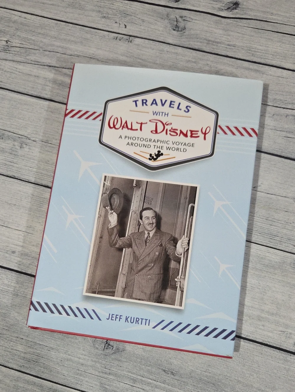 Travels with Walt Disney Photographic Voyage Hardcover